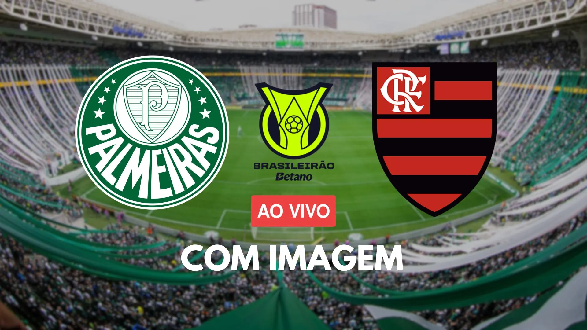 Onde assistir Palmeiras X Flamengo ao vivo com imagem Onde assistir Palmeiras X Flamengo ao vivo com imagem