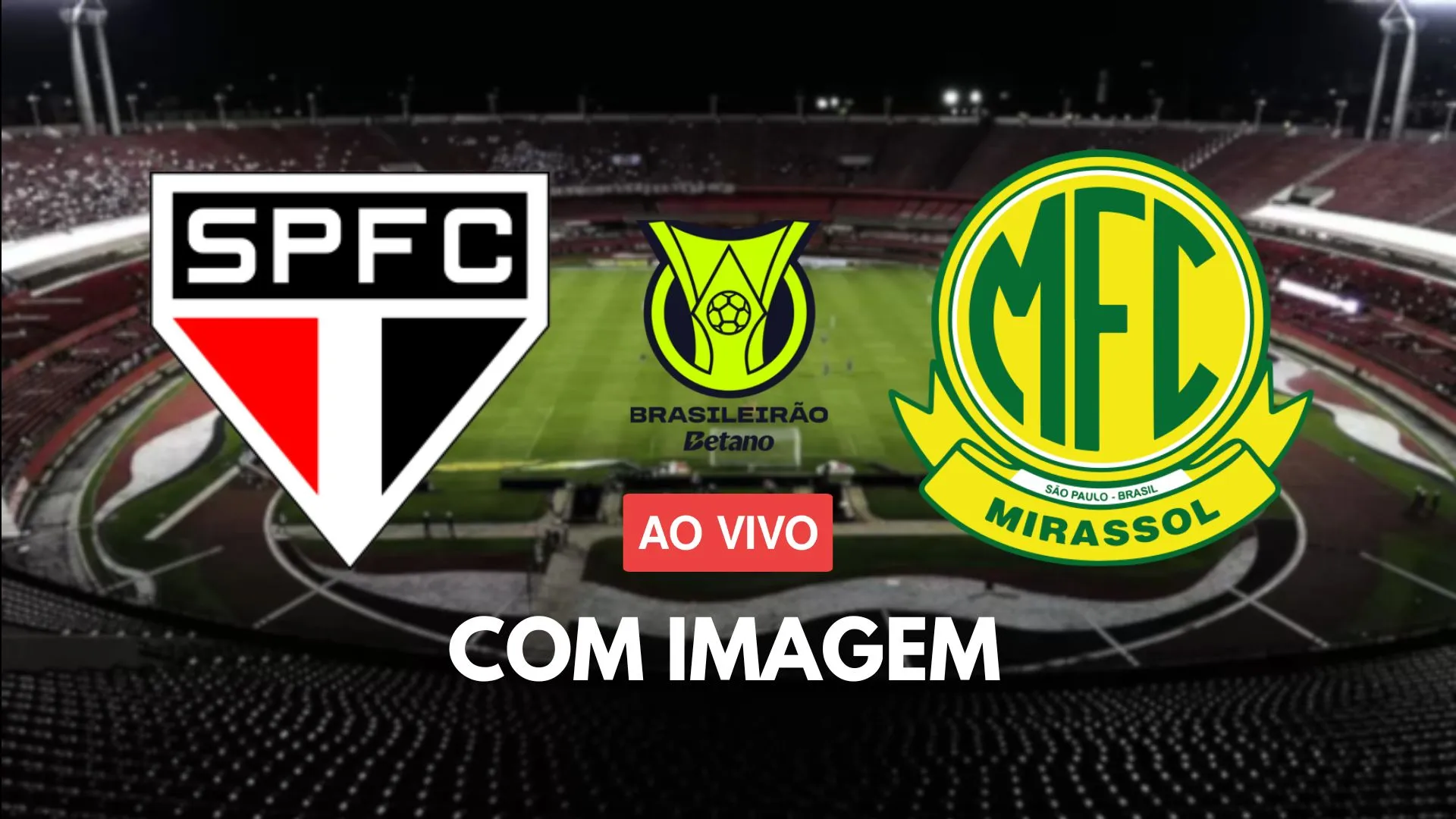 Onde assistir São Paulo x Mirassol ao vivo com imagem Onde assistir São Paulo x Mirassol ao vivo com imagem